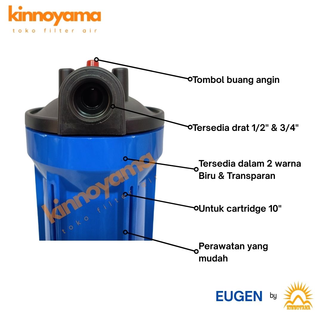 Housing Filter Air 10" / Water Filter Housing 10 Inch / Tabung Filter air 10" EUGEN BY KINNOYAMA - foto 3